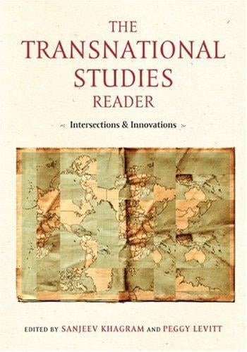 The Transnational Studies Reader: Interdisciplinary Intersections and Innovations