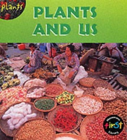 Plants: Plants and People (Plants)