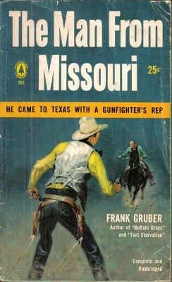 The Man From Missouri