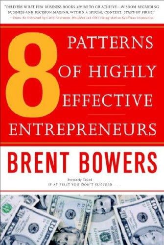 8 Patterns of Highly Effective Entrepreneurs