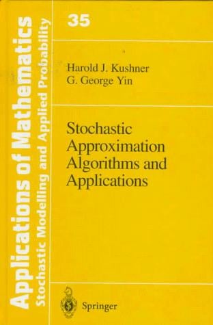 Stochastic approximation algorithms and applications