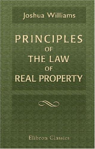 Principles of the Law of Real Property