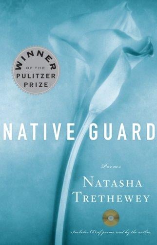 Native Guard: Poems