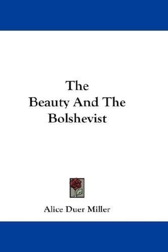 The Beauty And The Bolshevist
