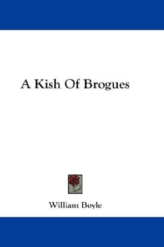 A Kish Of Brogues