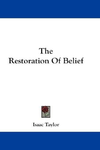 The Restoration Of Belief