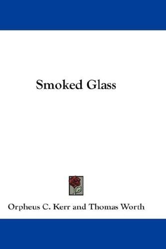 Smoked Glass