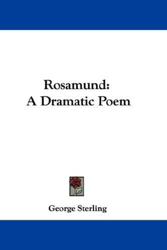 Rosamund: A Dramatic Poem