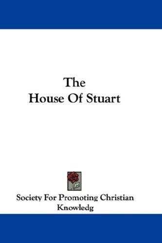 The House Of Stuart