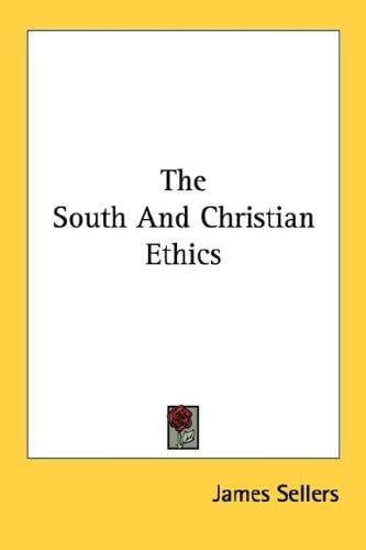 The South And Christian Ethics