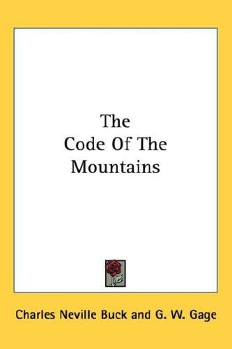 The Code Of The Mountains