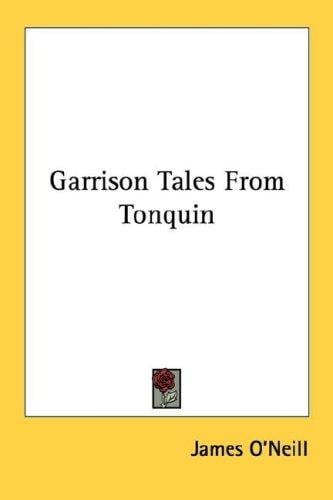 Garrison Tales From Tonquin