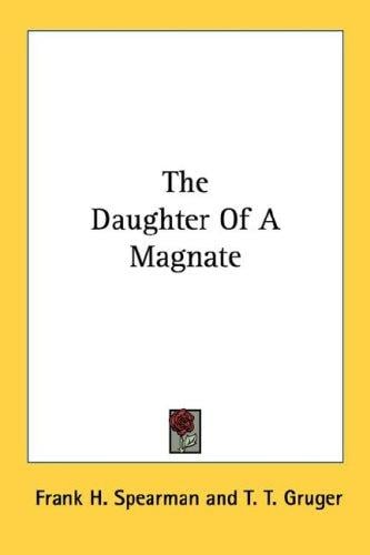 The Daughter Of A Magnate