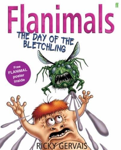 Flanimals: The Day of the Bletchling