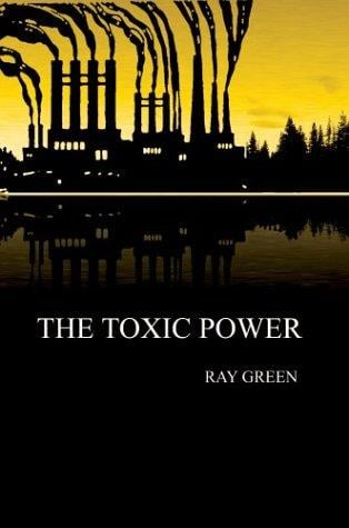 The Toxic Power