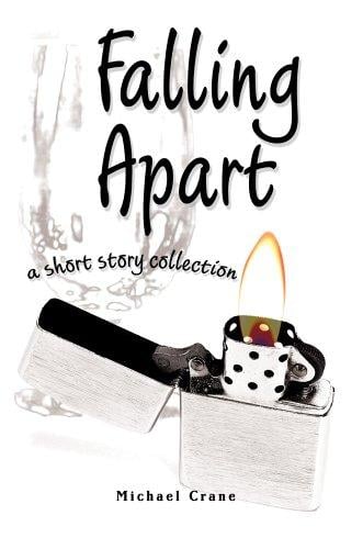 Falling Apart: a short story collection