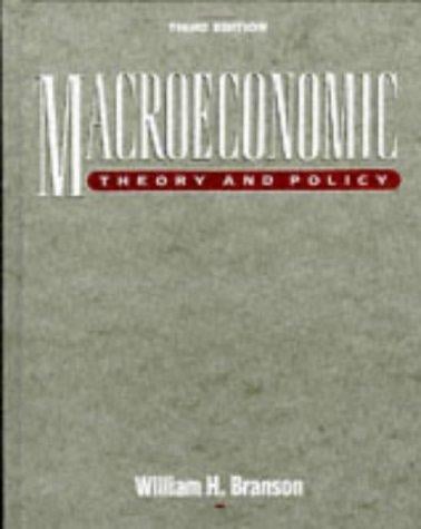 Macroeconomic Theory and Policy (3rd Edition)