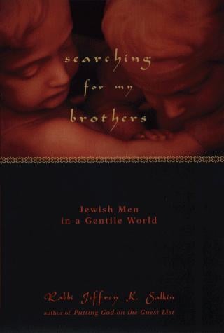 Searching for My Brothers: Jewish Men in a Gentile World
