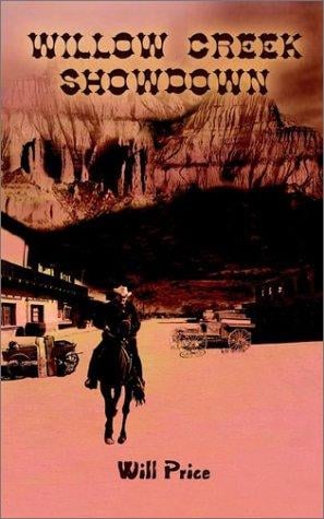 Willow Creek Showdown