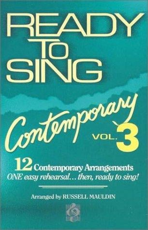 Ready to Sing Contemporary - Volume 3