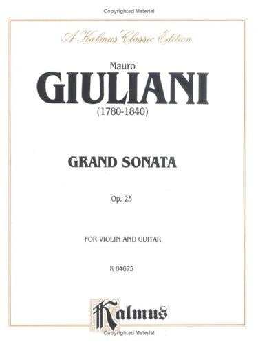Grand Sonata, Op. 25" (Kalmus Edition)