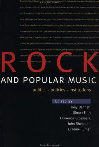 Rock and Popular Music: Politics, Policies, Instruments (Culture)