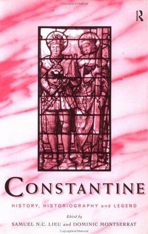 Constantine: History, Historiography and Legend
