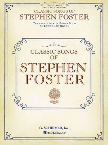 Classic Songs of Stephen Foster