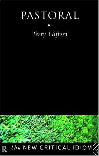 Pastoral (The New Critical Idiom)
