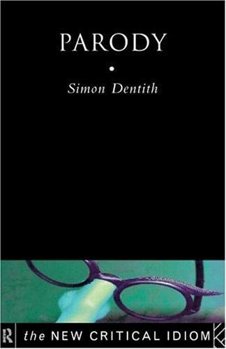 Parody (The New Critical Idiom)