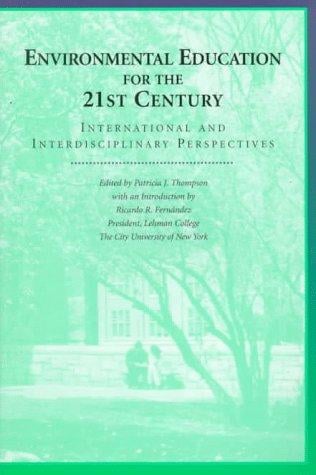 Environmental Education for the 21st Century: International and Interdisciplinary Perspectives