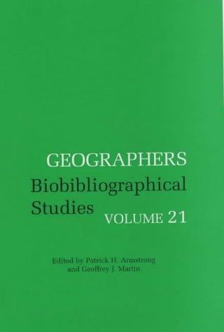 Geographers: Bibliographical Studies (Geographers)