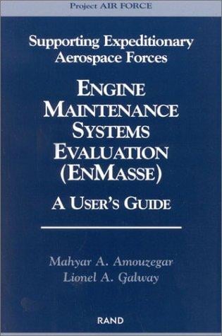 Engine Maintenance Systems Evaluation: Users Guide