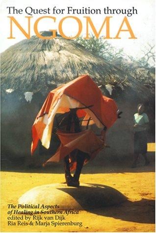 The Quest for Fruition Through Ngoma: Political Aspects of Healing in Southern Africa