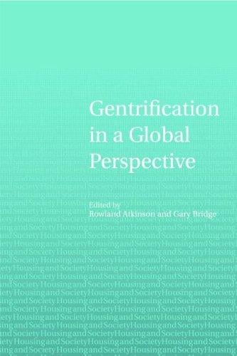 Gentrification in a Global Context: The New Urban Colonialism (Housing and Society Series)