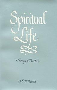 Spiritual Life: Theory and Practice