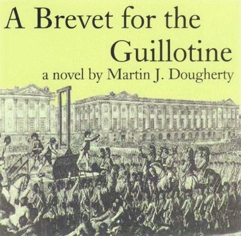 A Brevet for the Guillotine