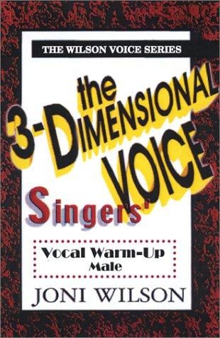 The 3-Dimensional  Singer: Male