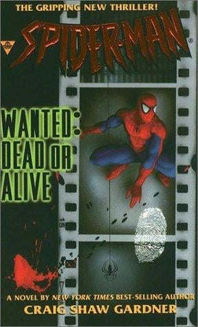Spider-Man: Wanted: Dead or Alive (Spider-Man)