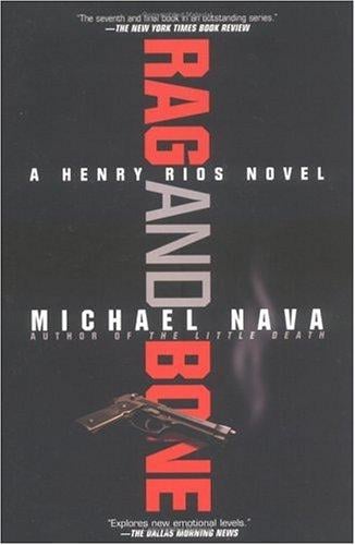 Rag and Bone (Henry Rios Mysteries)