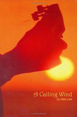 A Calling Wind
