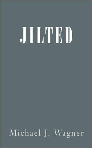 Jilted