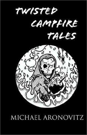 Twisted Campfire Tales