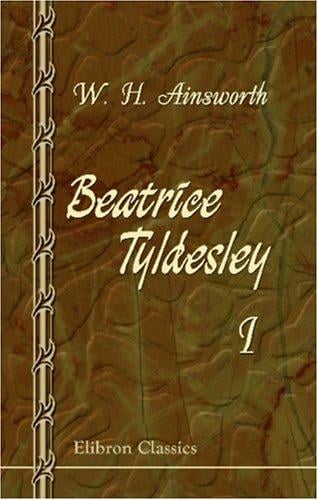 Beatrice Tyldesley: Volume 1