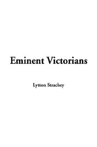 Eminent Victorians