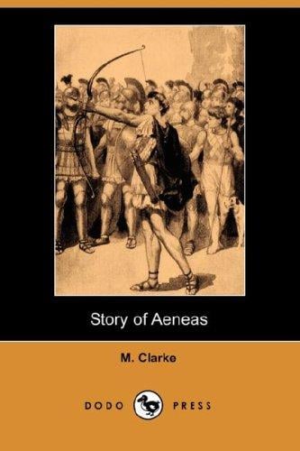Story of Aeneas (Dodo Press)
