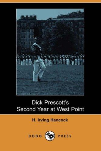 Dick Prescott's Second Year at West Point