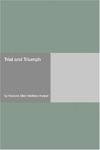 Trial and Triumph
