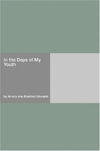 In the Days of My Youth