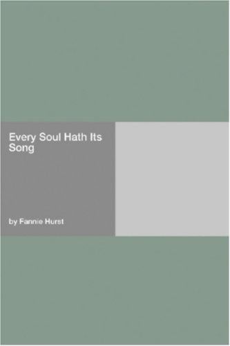 Every Soul Hath Its Song